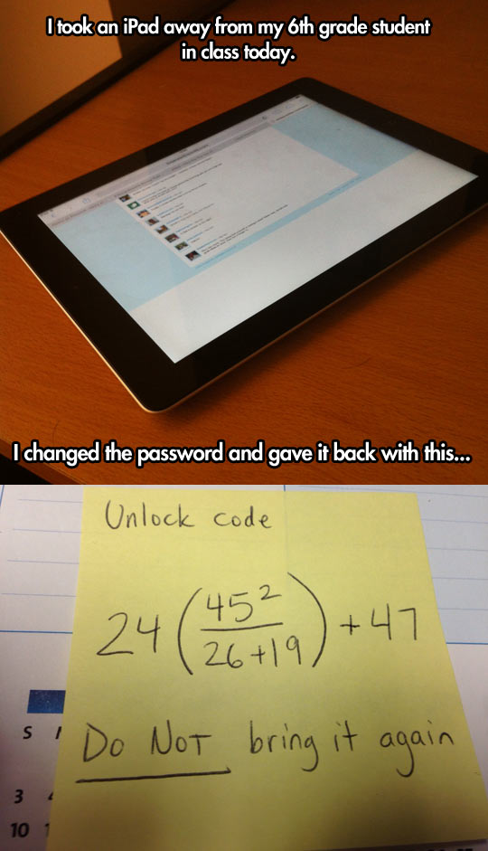 When The Teacher Outsmarts The Student