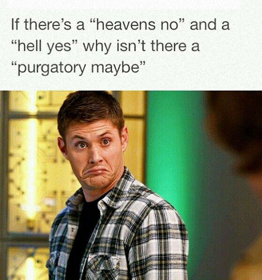 cool-phrase-hell-heaven-Supernatural