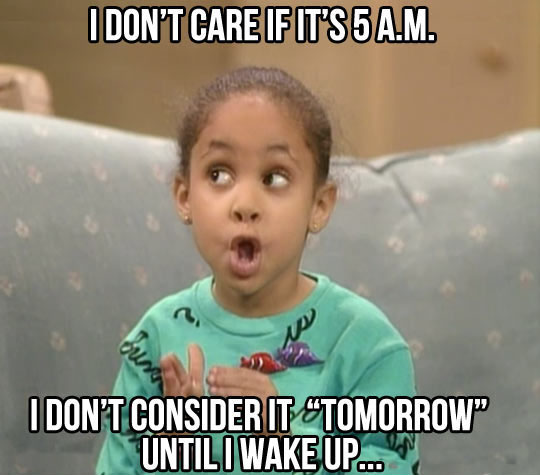 How I Feel About Early Birds