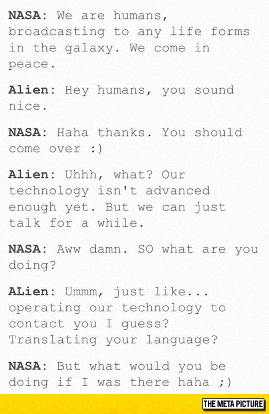 Aliens Should Come Over For Netflix And Chill