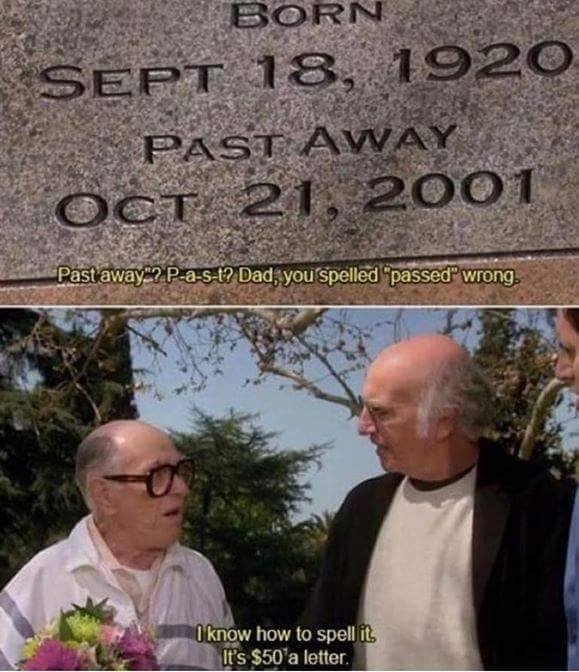 Past Away.