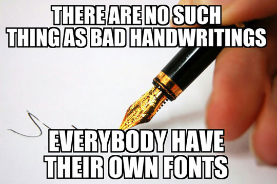 Plain Bad Handwriting.