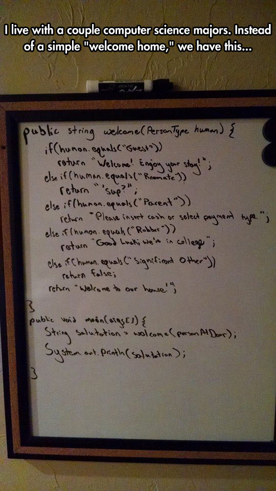 When Kind Programmers Welcome You Home.